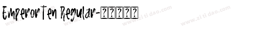 EmperorTen Regular字体转换